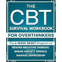 Amazon.com: The CBT Survival Workbook for Overthinkers: The